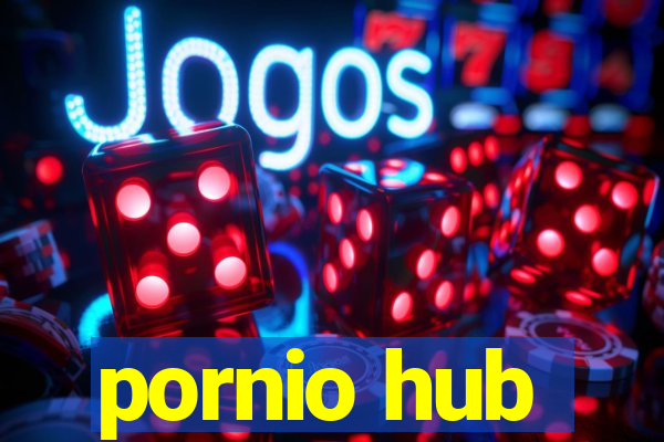 pornio hub